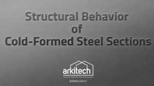 Soğuk Şekillendirilmiş Çelik Profillerin Yapısal Davranışı