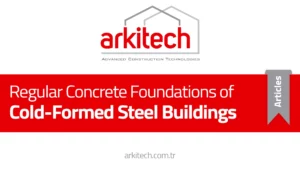 Regular Concrete Foundations of Cold-Formed Steel Buildings