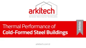 Thermal Performance of Cold-Formed Steel Framed Buildings